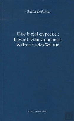 Bertrand.pt - Dire Le Réel En Poesie : Edward Estlin Cummings, William Carlos William