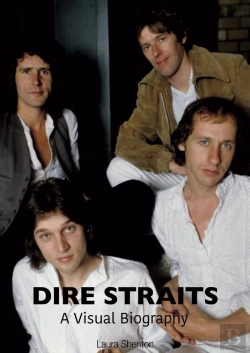 Bertrand.pt - Dire Straits: A Visual Biography