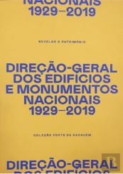 Direção-Geral dos Edifícios e Monumentos Nacionais - 1929-2019