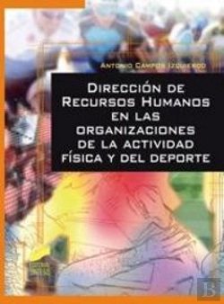 Bertrand.pt - Dirección De Recursos Humanos En Las Organizaciones De La Actividad Física Y Del Deporte