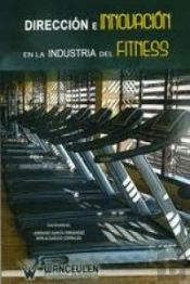 Dirección E Innovación En La Industria Del Fitness