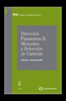 Dirección Financiera Ii: Mercados Y Selección De Carteras