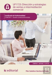 Direccion Y Estrategias De Ventas E Intermediacion Comercial. Comt0411 - Gestion Comercial De Ventas