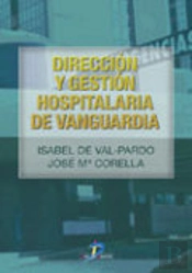 Dirección Y Gestión Hospitalaria De Vanguardia