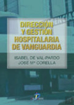 Bertrand.pt - Dirección Y Gestión Hospitalaria De Vanguardia