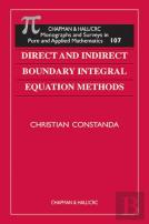 Direct And Indirect Boundary Integral Equation Methods
