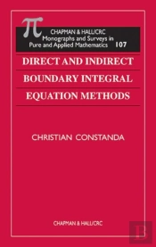 Direct And Indirect Boundary Integral Equation Methods
