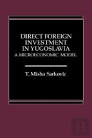 Direct Foreign Investment In Yugoslavia