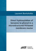 Direct Hydroxylation Of Benzene To Phenol In A Microstructured Pd-Based Membrane Reactor