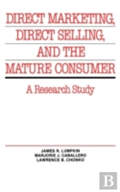 Direct Marketing, Direct Selling, And The Mature Consumer