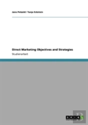 Direct Marketing Objectives And Strategies