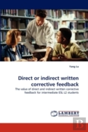 Direct Or Indirect Written Corrective Feedback