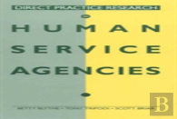 Direct Practice Research In Human Service Agencies
