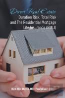 Direct Real Estate Duration Risk, Total Risk And The Residential Mortgage Life Insurance (Rmli)