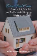 Direct Real Estate Duration Risk, Total Risk And The Residential Mortgage Life Insurance (Rmli)