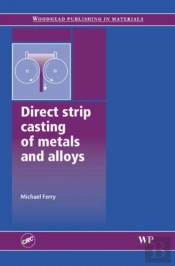 Direct Stripcasting Of Metals And Alloys