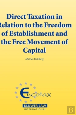 Bertrand.pt - Direct Taxation In Relation To The Freedom Of Establishment And The Free Movement Of Capital