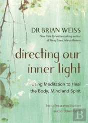 Directing Our Inner Light