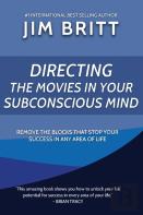Directing The Movies In Your Subconscious Mind