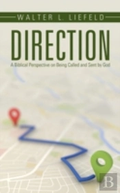 Direction: A Biblical Perspective On Bei