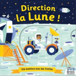 Bertrand.pt - Direction La Lune ! Une Aventure Avec Des Tirettes
