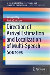 Direction Of Arrival Estimation And Localization Of Multi-Speech Sources