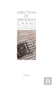 Direction Of Gregorian Chant