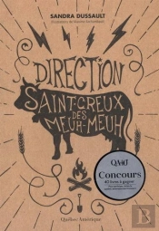 Direction Saint-Creux-Des-Meuh-Meuh
