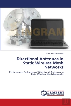Bertrand.pt - Directional Antennas In Static Wireless Mesh Networks