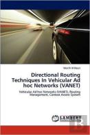 Directional Routing Techniques In Vehicular Ad Hoc Networks (Vanet)