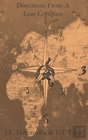 Directions From A Lost Compass