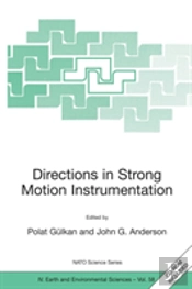 Directions In Strong Motion Instrumentation