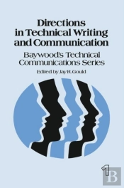 Directions In Technical Writing And Communication