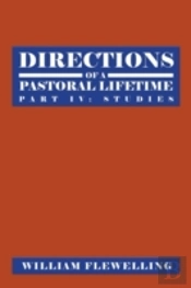 Directions Of A Pastoral Lifetime: Part Iv: Studies