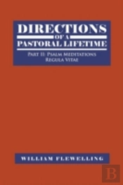 Directions Of A Pastoral Lifetime: Part