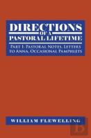 Directions Of A Pastoral Lifetime