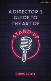 Director S Guide To The Art Of Stand-Up