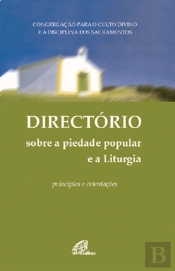 Directório sobre a Piedade Popular e a Liturgia