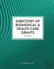 Directory Of Biomedical And Health Care Grants