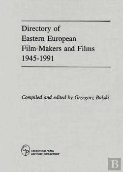 Bertrand.pt - Directory Of Eastern European Film-Makers And Films 1945-91