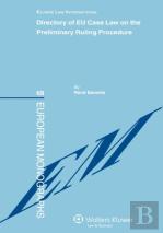 Directory Of Eu Case Law On The Preliminary Ruling Procedure
