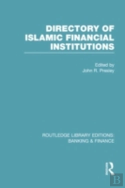 Bertrand.pt - Directory Of Islamic Financial Institutions (Rle: Banking & Finance)
