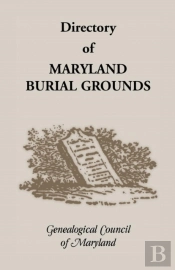Directory Of Maryland'S Burial Grounds