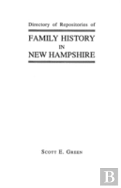 Directory Of Repositories Of Family History In New Hampshire