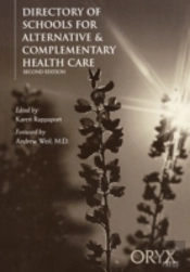 Directory Of Schools For Alternative & Complementary Health Care, 2nd Edition