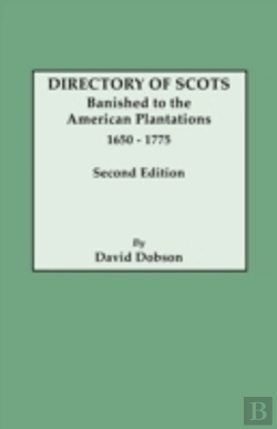 Bertrand.pt - Directory Of Scots Banished To The American Plantations, 1650-1775. Second Edition