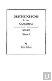 Directory Of Scots In The Carolinas, Vol