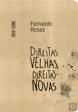 Bertrand.pt - Direitas Velhas, Direitas Novas