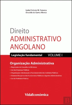 Bertrand.pt - Direito Administrativo Angolano - Volume I