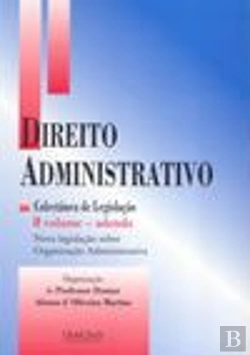 Bertrand.pt - Direito Administrativo - Colectânea de Legislação - Volume II - Adenda